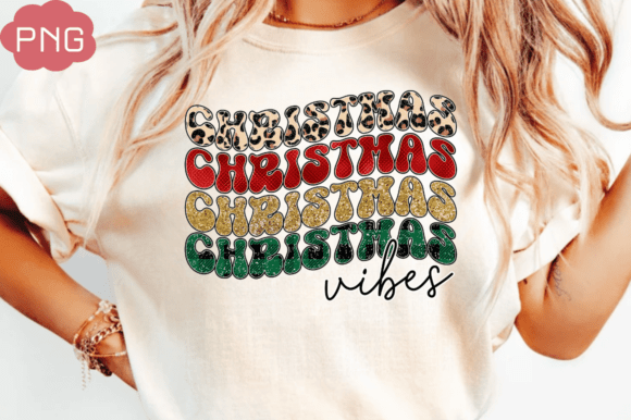 Christmas Vibes PNG T-shirt Design, Chris